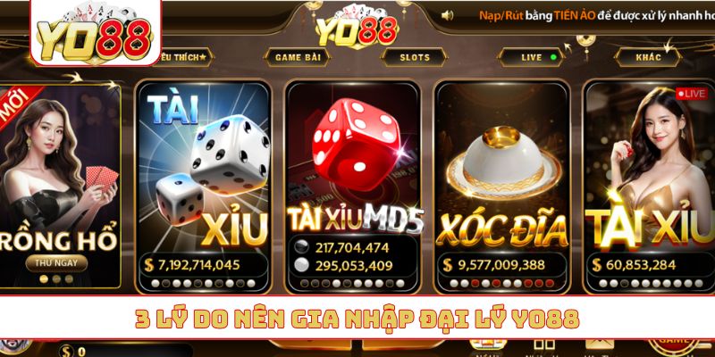3 lý do nên gia nhập đại lý YO88