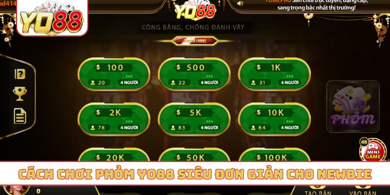 Cách chơi phỏm YO88 siêu đơn giản cho newbie